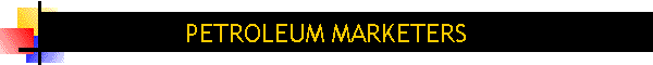PETROLEUM MARKETERS